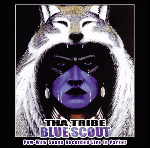 Tha Tribe - Blue Scout Music CD
