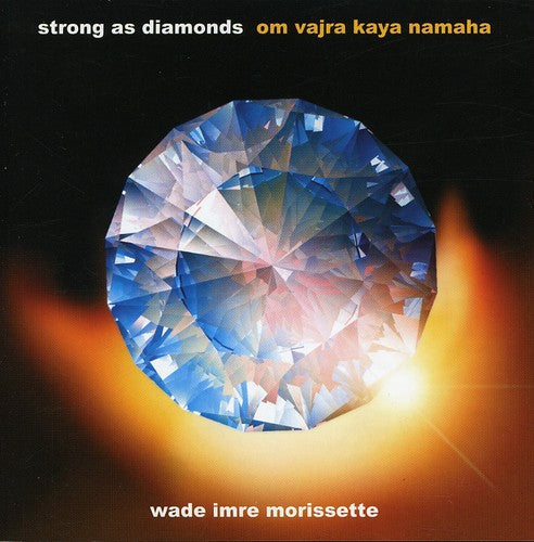 Wade Morrisette Imre - Strong As Diamonds [CD]