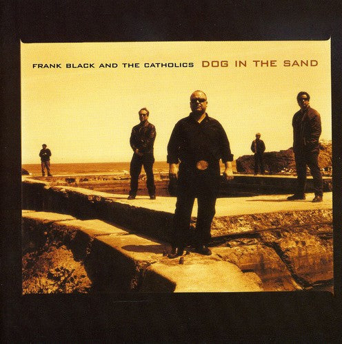 Frank Black & The Catholics - Dog In The Sand [Import]