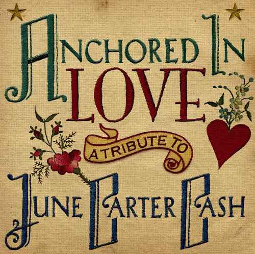 Anchored in Love: Tribute to June Carter Cash / Various [CD]