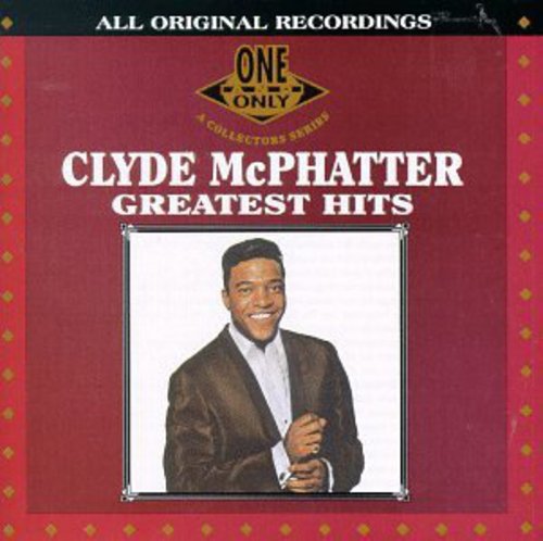 Clyde Mcphatter - Greatest Hits [CD]