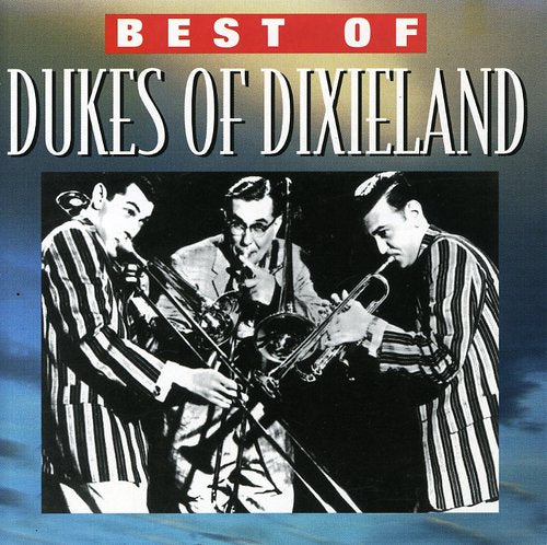 Dukes Of Dixieland - Greatest Songs [CD]