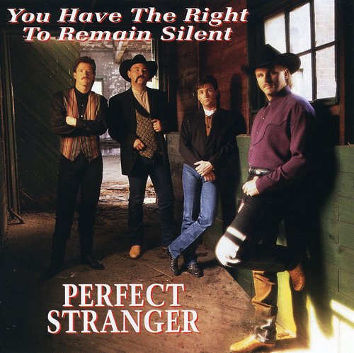 Perfect Stranger - You Have the Right to Remain Silent [CD]