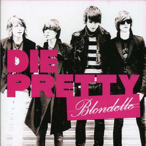 Blondelle - Die Pretty [CD]