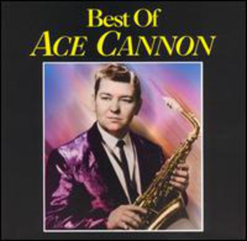 Ace Cannon - Best of [CD]