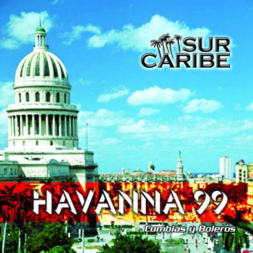 Sur Caribe - Havanna 99 [CD]
