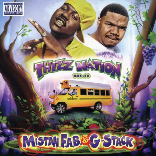 Mac Dre Presents - Thizz Nation, Vol. 18: Mistah Fab N G-Stack [CD]