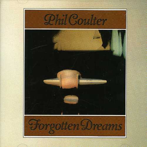 Phil Coulter - Forgotten Dreams [CD]