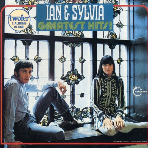 Ian & Sylvia - Greatest Hits [CD]
