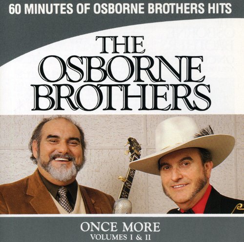 The Osborne Brothers - Once More 1 & 2 [CD]