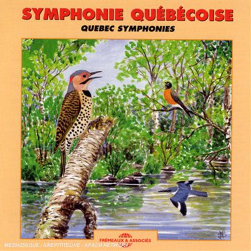 NATURAL ATMOSPHERES - Quebec Symphonies [CD]