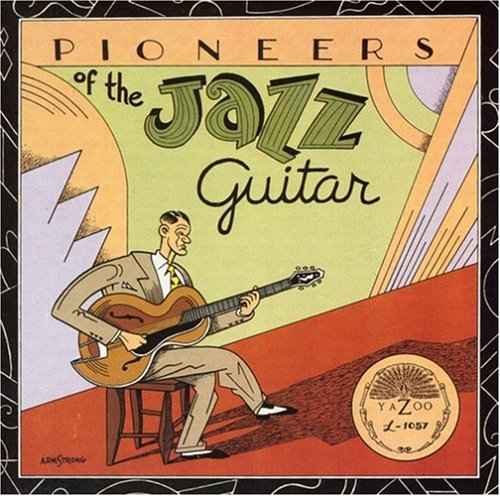 Pioneers of the Jazz Guitar / Various [CD]
