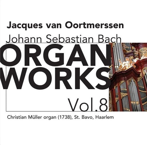Jacques Van Oortmerssen - Organ Works 8 [CD]