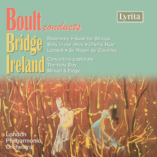 London Philharmonic Orchestra - Boult Conducts Bridge & Ireland [CD]