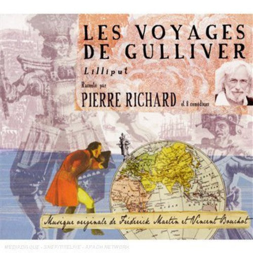 Pierre Richard - Les Voyages de Gulliver (D'apres Jonathan Swift) [CD]