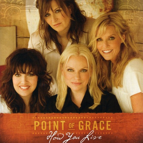 Point Of Grace - How You Live [CD]