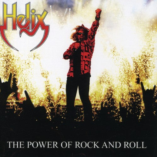 Helix - Power Of Rock and Roll [CD]