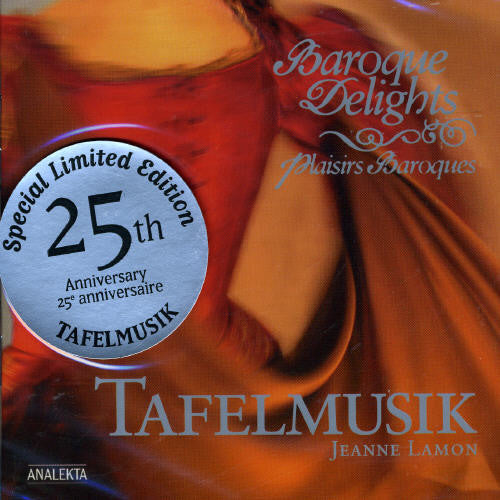 Jeanne Lamon, Tafelmusik Orchestra - Baroque Delights [CD]