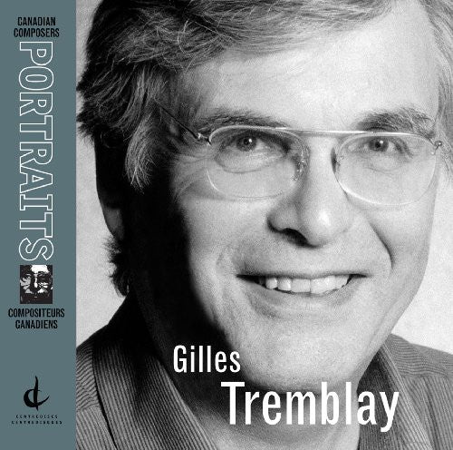 Gilles Tremblay Portrait [2 CD]