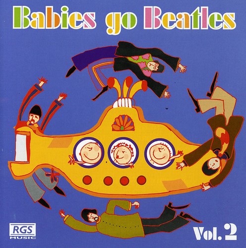 Babies Go Beatles 2 - Babies Go Beatles 2 [Import]