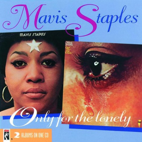 Mavis Staples - Only for the Lonely [CD]