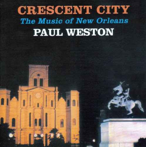 Cresent City: Music of New Orleans [CD]