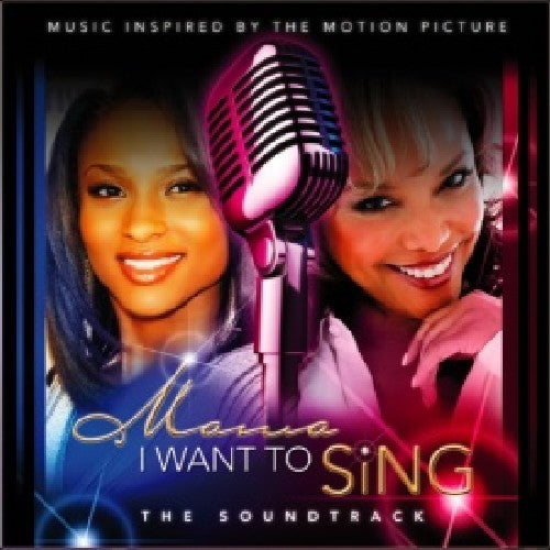Mama I Want To Sing - Mama I Want To Sing Music CD
