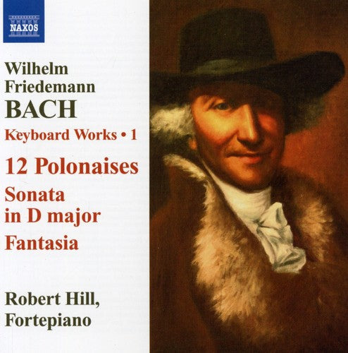 Robert Hill - Keyboard Works 1 / 12 Polonaises / Sonata in D [CD]
