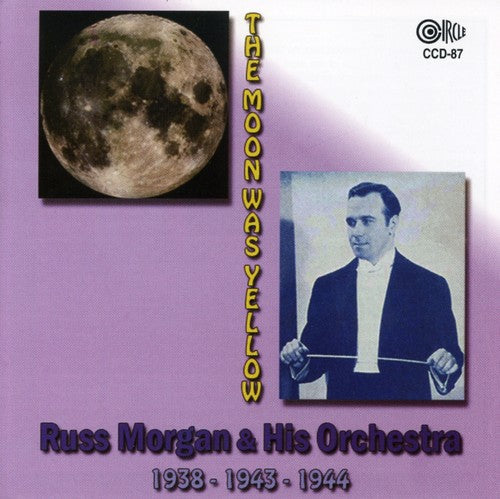 Russ Morgan & His Orchestra - 1938 and 1943 and 1944 [CD]