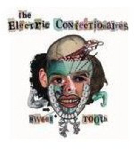 Electric Confectionaires - Sweet Tooth Music CD