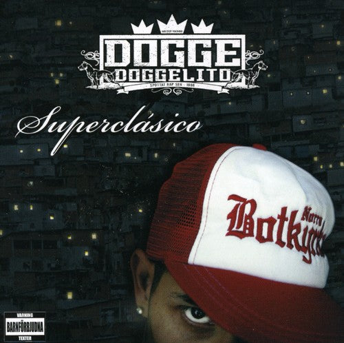 Dogge Doggelito - Superclasico Music CD