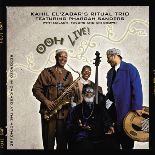 Kahil Elzabar Ritual Trio - Ooh Live [CD]