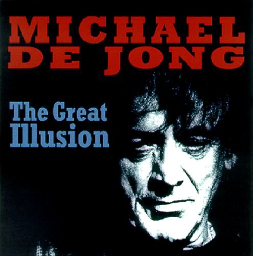 De Michael Jong - The Great Illusion Music CD