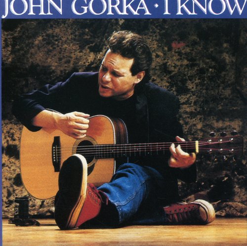 John Gorka - I Know [CD]
