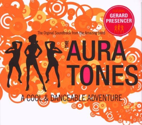 The Auratones - A Cool and Danceable Adventure Music CD