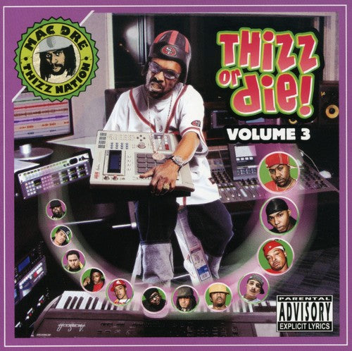 Mac Dre - Thizz Or Die, Vol. 3 [CD]