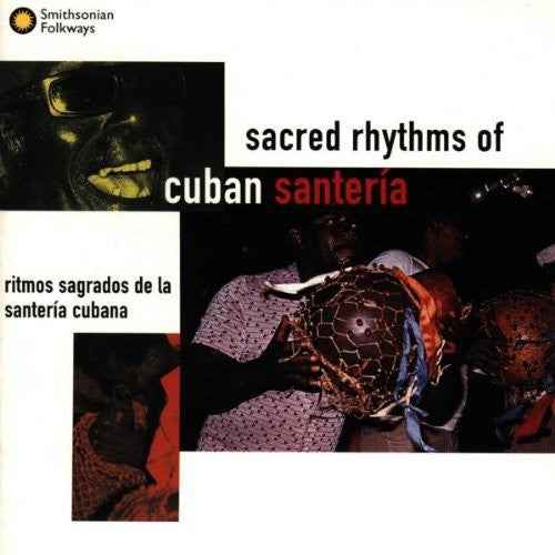 Sacred Rhythms of Cuban Santeria / Various [CD]