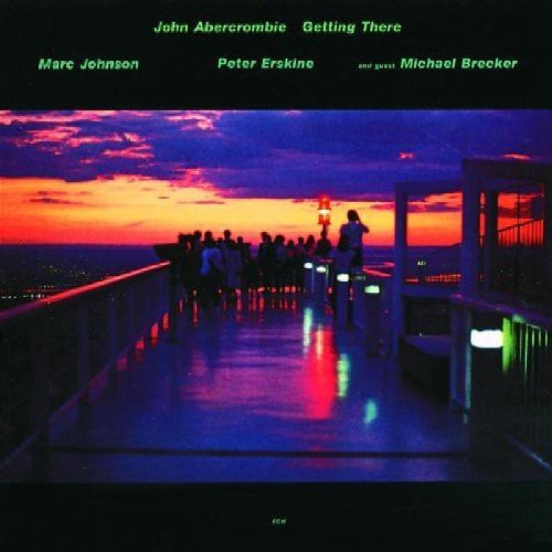 John Abercrombie - Getting There [Import]