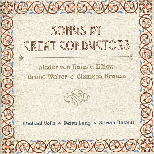Volle/Lang/Baranu - Songs By Great Conductors / Various [CD]