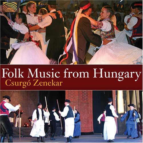 Csurgo Zenekar - Folk Music from Hungary Music CD