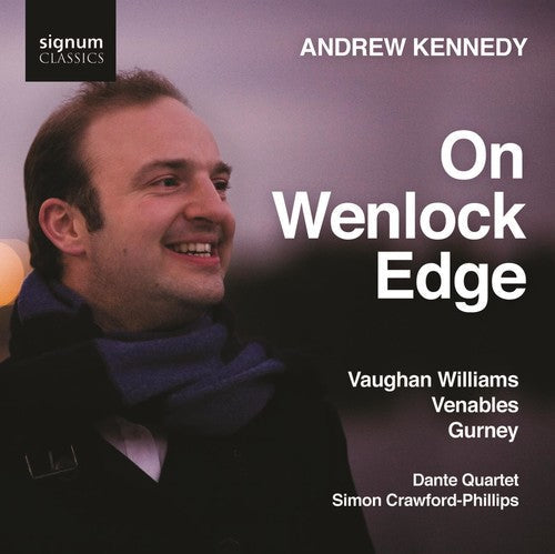 Andrew Kennedy - On Wenlock Edge Music CD