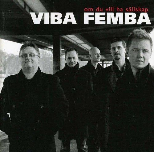Viba Femba - Om Du Vill Ha Sallskap [CD]