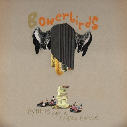 Bowerbirds - Hymns for a Dark Horse Music CD