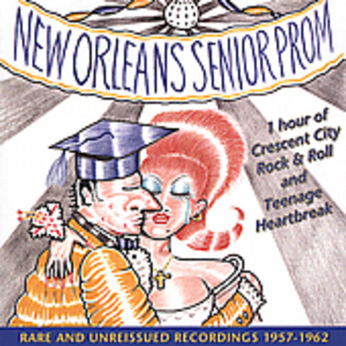 New Orleans Senior Prom - New Orleans Senior Prom [CD]