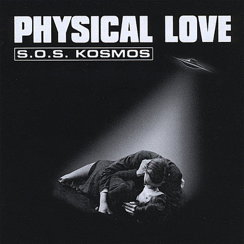 Physical Love - S.O.S. Kosmos [CD]