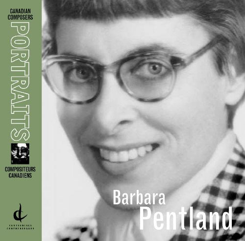 Barbara Pentland - Portrait [3 CD]