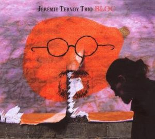 Jeremy Ternoy Trio - Bloc Music CD