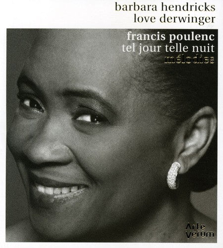 Barbara Hendricks - Tel Jour Telle Nuit: Melodies [Digipak]