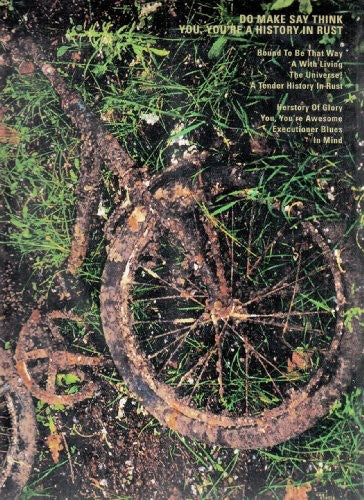 Do Make Say Think - You You're a History in Rust [LP] Vinyl Record