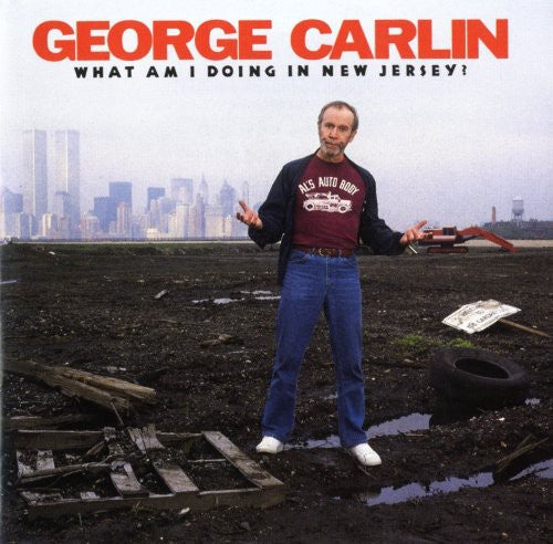 George Carlin - What Am I Doing In New Jersey? [CD]